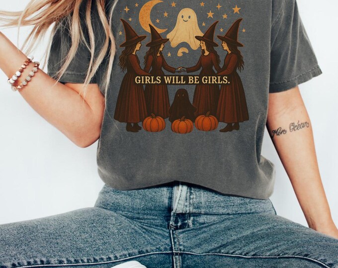 Vintage Girls Will Be Girls Witch Comfort Colors Shirt, Funny Witch Vintage Shirt, Vintage Halloween Women Shirt, Witchy Vibes Shirt