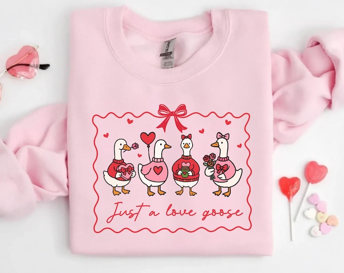 Just A Love Goose Sweatshirt, Funny Valentine Goose Sweatshirt, Pink Coquette Valentine Shirt , XoXo Be Mine Shirt