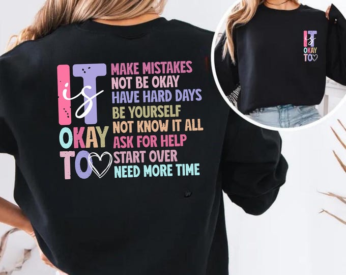 It's Okay To Make Some Mistakes Shirt ,Mental Health Shirt ,Motivational Shirt, Mental Health Matters, Motivational Shirt ,It's Okay To
