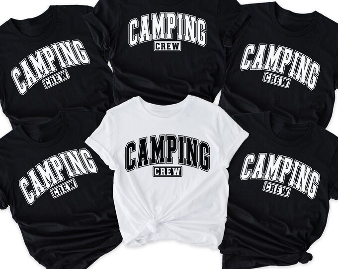 Camping Crew Shirt,Camp Crew,Camping Shirt,Camp Crew Shirt,Girls Weekend Shirt,Travel Shirt,Nature Lover Shirt,Camping Gifts,Camp Group Tee