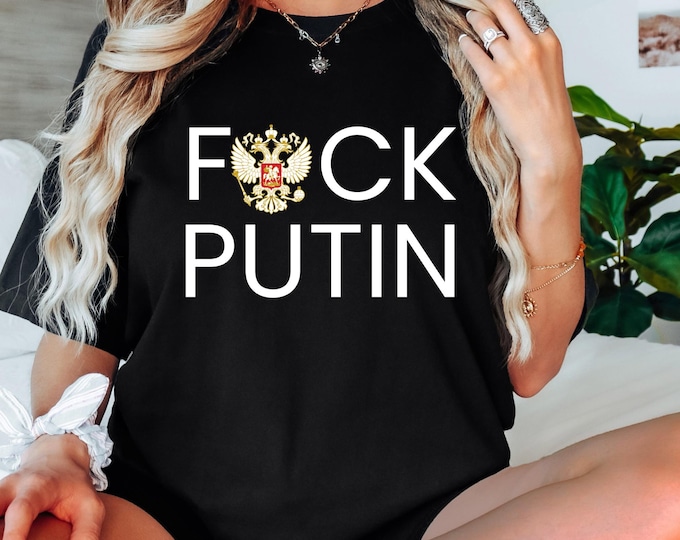 Fuck Putin T-shirt, Anti Russia Shirt, Anti War Tshirt, Pro Ukraine Top, Ukrainian Support Unisex Heavy Cotton Tee