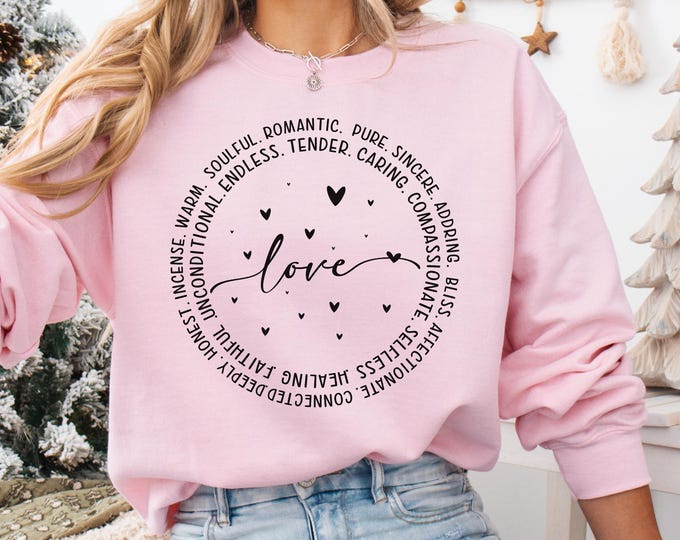 Love Words Sweatshirt, Valentine Shirt, Self Love T-shirt, Minimalist Motivational Hoodie, Valentine's Day Sweater, Faithful Shirt