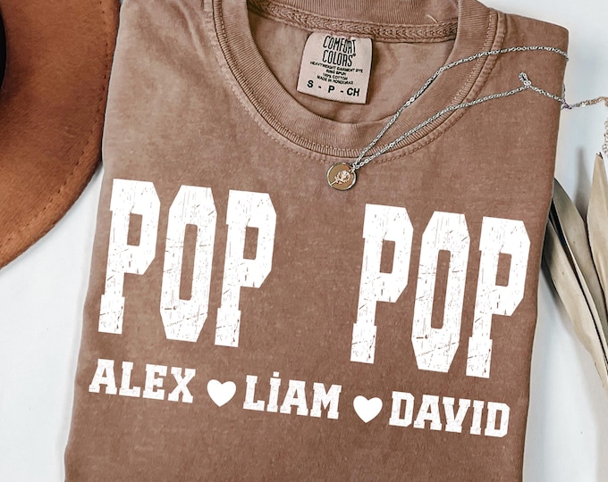 Comfort Colors® Custom Pop Pop Shirt With Grandkids Names, Customized Father's Day Gift for Grandparent, Personalized Grandpa Shirt