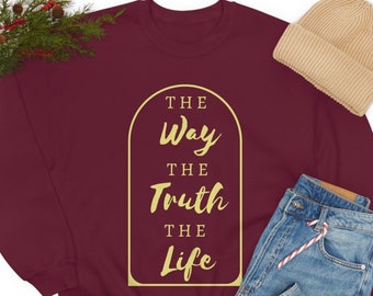 The Way The Truth and The Life Unisex Heavy Blend Crewneck Sweatshirt, Christian Sweatshirt, Bible Verse John 14:6, Christian Apparel