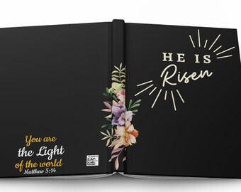 He is Risen! Unique Hardcover Journal Diary Lined Notebook, Matte Black Laminate with Floral Design & Uplifting Scripture - Ships Free!