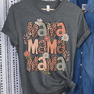 Leopard Mama Shirt, Gift for Mom, Cute Mom T-shirt, Mom Life Shirt, Mother&#39;s Day Gift, Mama Shirt, New Mom Gift