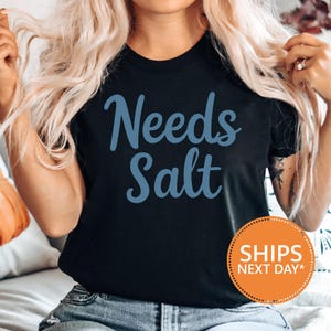 Needs Salt TShirt, Comfort Colors Vintage Foodie Tee, Unisex Oversized Chef Graphic Shirt, Trendy Kitchen Aesthetic