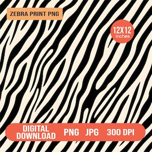 Op de afbeelding: Digitale download van een zebraprint PNG-bestand. Het ontwerp heeft zwarte en crèmekleurige strepen. De afbeelding is 30,48 x 30,48 cm en 300 DPI. De tekst "Zebra Print PNG" en "Digital Download PNG JPG 300 DPI" zijn inbegrepen.