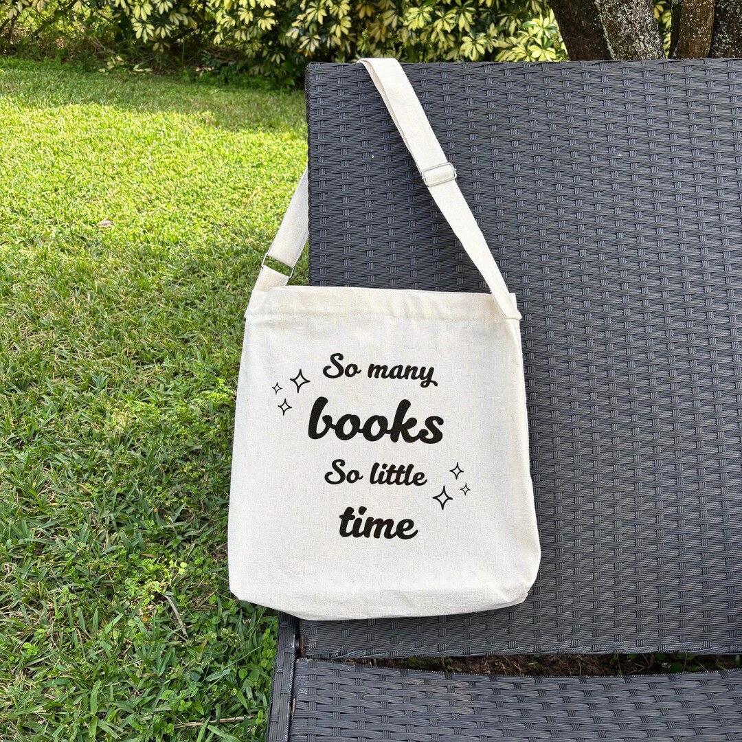 So Many Books | Bookish Adjustable Tote Bag for Readers | Book Lover ...