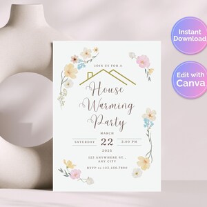 May include: A white card with a floral border and the text "Join us for a House Warming Party" in a gold script font. The date is March 22, 2025, and the time is 3:00 PM. The address is 123 Anywhere St., Any City. The RSVP number is 123.456.7890.