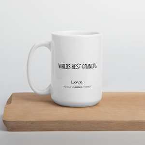 Taza personalizable con el mejor abuelo: nombre personalizable para los nietos, regalo personalizado para el abuelo, día del padre, cumpleaños del abuelo, Navidad para el abuelo