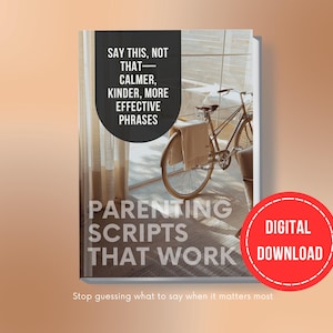 Parenting Scripts That Work