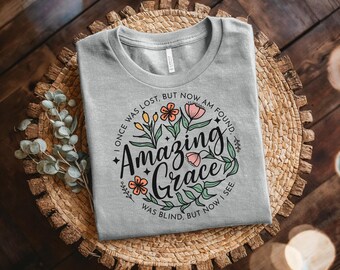 Amazing Grace Christian T-shirt, Faith Based Shirt, Religious Shirt, Faith Cross Shirt, Church Shirt, Grateful Tee, Jesus Christ Shirts