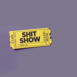 Shit Show Ticket Sticker Pack (3er-Set), Lustiger Event Sticker, Sarkastischer Humor Aufkleber, Vinyl Aufkleber, Laptop Aufkleber, Gag Geschenk