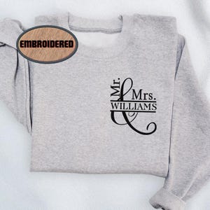 Custom Mrs. Embroidered Sweatshirt, Date On Sleeve, Gift For Bride, Future Mrs. and Mr. Hoodie, Mrs Last Name, Engagement Gift, Hubby Wifey