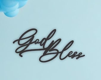 God Bless Acrylic Sign, Black Acrylic, mirror acrylic sign