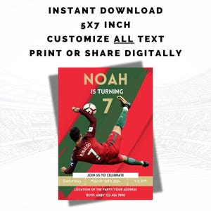 May include: A printable 5x7 inch soccer-themed birthday invitation featuring a photo of a soccer player in mid-air, kicking a ball. The invitation is customizable with text, including the name "Noah", the age "7", and the date and time of the party. The text "JOIN US TO CELEBRATE" is also included.