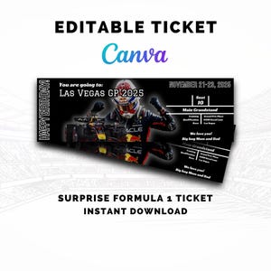 May include: A black and white ticket design for the Las Vegas GP 2025, featuring a Formula 1 race car and driver. The ticket includes the text "Happy Birthday!" and "Surprise Formula 1 Ticket Instant Download."