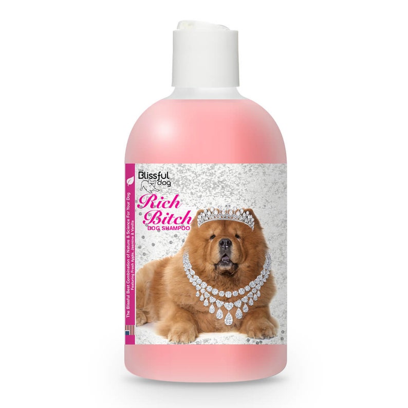 Chow Rich Bitch or GRated Drama Queen or King Dog Shampoo Etsy