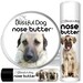 see more listings in the NOSE BUTTER BREEDS A section