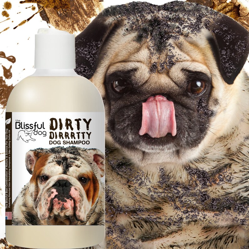 Blissfully Clean Dogs DIRTY DIRRRTTY Dog Shampoo for that Etsy