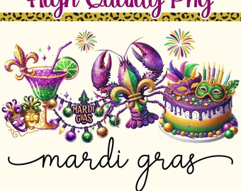 Mardi Gras Vibes PNG, Mardi Gras Png, Mardi gras Louisiana Festival Png, Retro Mardi Gras Png, King Cake Png, glitter mardi gras, mardi gras