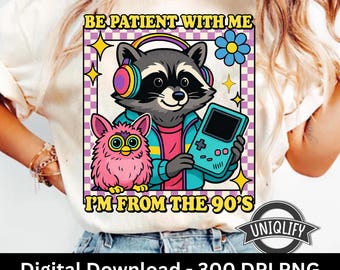 私は90年代から来ましたPNG、アライグマのpngデザイン | レトロな90年代のpng | トレンドのpng | ミレニアル世代のpngデザイン | 面白いpng | 昇華 | 忍耐強いpng