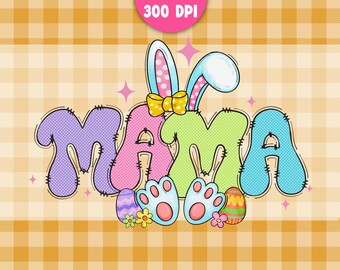 May include: Colourful felt letters spelling "MAMA" with bunny ears and feet, decorated with Easter eggs and flowers on a checkered background.