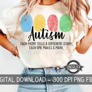 Fingerprint Autism, Each Print Tells A Different Story Png, Autism Png, Autism Awareness Png, Neurodiversity Png, Instant digital Download