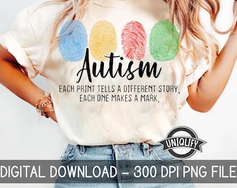 Fingerprint Autism, Each Print Tells A Different Story Png, Autism Png, Autism Awareness Png, Neurodiversity Png, Instant digital Download