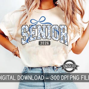 Senior 2026 Png Coquette Bow PNG Blue Toile Floral Sublimation Cute Varsity Graduation Design Senior 2026 DTF Transfer PNG Senior Girl Png