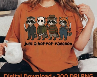 Just a horror raccoon png Halloween Raccoon Clipart Halloween Raccoon Sublimation Png Funny Digital Download for Halloween Horror Clipart