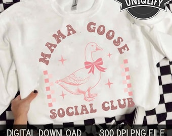Mama Goose social club Png, Silly Mama Goose Png, Vintage Mama Goose, Happy Mother's Day Png, Coquette Mama Png, Mom Png, Gift for Mama Png