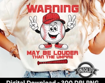 Lauter als der Umpire PNG, lustiges Baseball Mom Shirt PNG, Spieltag Baseball Sublimation, Baseball Saison Design, lustiges Baseball PNG, Trendy