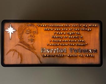 Harriet Tubman Quote Lightbox: Engraved Wood Filament LED Night Light
