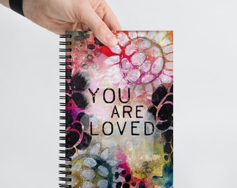 You are Loved spiral notebook with dotted pages, Shawn Petite, mixed media, art, art journaling, writing, junk journaling