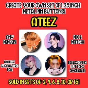 ATEEZ Buttons Metal Pin 1.25 Inch Holographic Glossy Badge Button KPOP Music Boy Group Gift for KPOP Fan Concert Handmade Merch