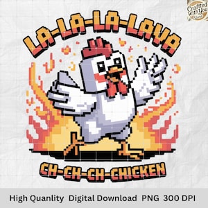 Lava Chicken Pixel Art PNG: Funny Gamer Shirt Design (Digital Download