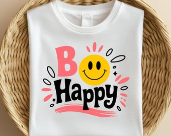 Be Happy Png, Retro Smiley Face PNG, Be Happy Quote Design, 90s Aesthetic PNG, Sublimation Download, Cute Happy Face Clipart for T-Shirts