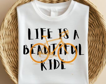 Life is a Beautiful Ride PNG, Inspirational Quote (Digital Download)
