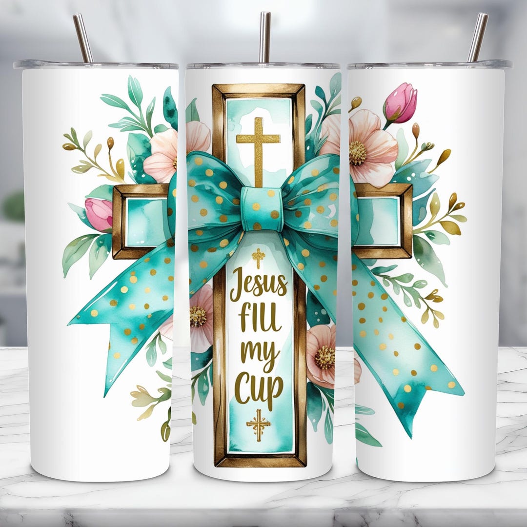 Jesus Fill My Cup, Bible Verse 20oz Tumbler, Skinny Tumbler Wrap ...