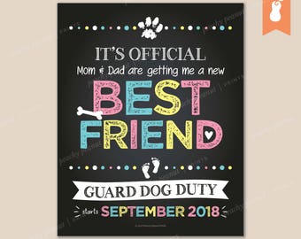 PRINTABLE | Best Friend Guard Dog Duty Pregnancy Announcement Sign Poster Chalkboard Baby Footprints Pet Paws Bones | 8x10  11x14 | Custom