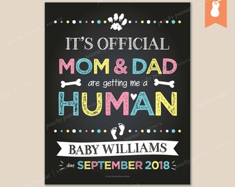 PRINTABLE | Getting a Human Pregnancy Reveal Announcement Sign Poster Chalkboard Baby Footprints Pet Paw Print Bones | 8x10  11x14 | Custom