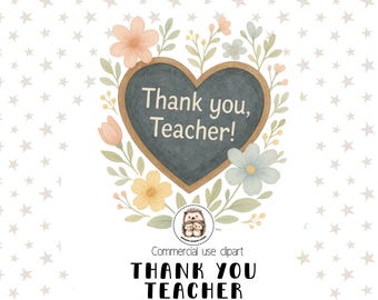 Watercolor Thank You Teacher Clipart, Whimsical Floral Heart Chalkboard, Teacher Appreciation PNG, Teacher Gift, School End of Year