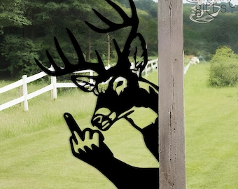 Custom Funny Deer Metal Sign, Middle Finger Deer  Decor, Offensive Humor Gift, Rude Humor Wall Art, Durable Outdoor Man Cave Metal Accent