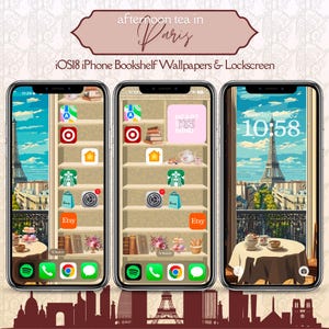 May include: Three iPhone screens displaying bookshelf wallpapers and lockscreen images with a Parisian theme. The text "afternoon tea in Paris" and "iOS18 iPhone Bookshelf Wallpapers & Lockscreen" are visible. The lockscreen shows the Eiffel Tower.