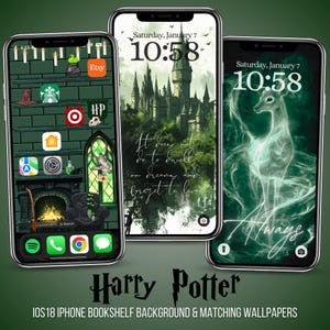 May include: Three iPhone mockups with Harry Potter themed wallpapers. The first shows a green brick wall with a fireplace and a bookshelf. The second shows a green and gray illustration of Hogwarts castle with the text "It does not do to dwell on dreams and forget to live". The third shows a green and white illustration of a stag with the text "Always".