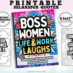 Boss Woman Life Laughs Funny Gift Coloring Book Female Entrepreneurs Managers Women in Charge Empowering Quotes & Stress-Relief Pages