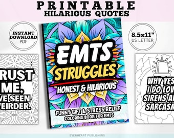 Lutas de paramédicos honestas e hilárias: livro de colorir engraçado para técnicos de emergência médica, humor para aliviar o estresse para paramédicos, citações de socorristas