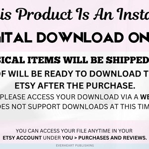 May include: A digital graphic with black text on a light background stating: This Product Is An Instant DIGITAL DOWNLOAD ONLY! NO PHYSICAL ITEMS WILL BE SHIPPED TO YOU. YOUR PDF WILL BE READY TO DOWNLOAD THROUGH ETSY AFTER THE PURCHASE.